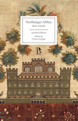 Northanger Abbey - Second Edition 1551114798 Book Cover