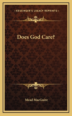 Does God Care? 1169017444 Book Cover