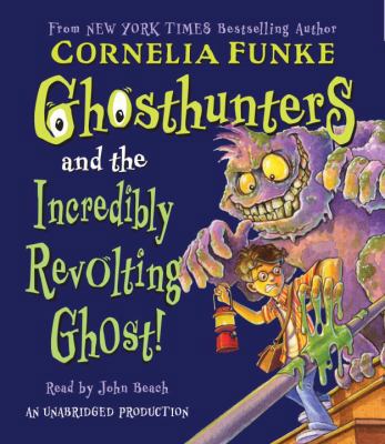 Ghosthunters and the Incredibly Revolting Ghost! 0739331035 Book Cover