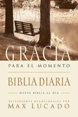 Biblia Gracia Para el Momento-OS: Pasa 365 Dias... [Spanish] 1602551227 Book Cover