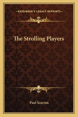 The Strolling Players 116290772X Book Cover