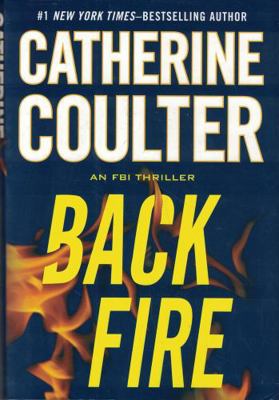 Back Fire (An FBI Thriller) [Hardcover - Large ... 1620900343 Book Cover