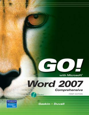 Go! with Word 2007, Comprehensive [With CDROM] 0132327406 Book Cover