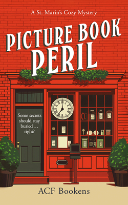 Picture Book Peril: A Cozy Mystery Adventure 103670274X Book Cover