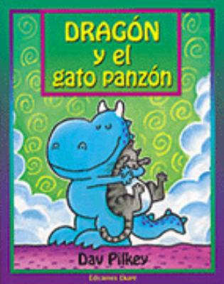 Dragon y el Gato Panzon = Dragon's Fat Cat [Spanish] 9802572187 Book Cover