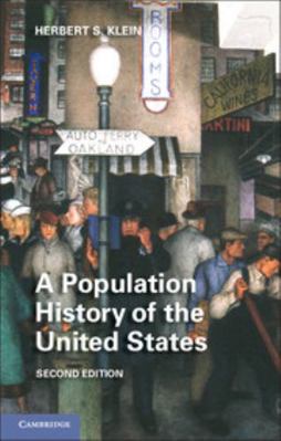 A Population History of the United States 1107015987 Book Cover