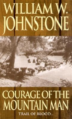 Courage of the Mountain Man 0786013060 Book Cover