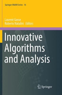 Innovative Algorithms and Analysis 3319841173 Book Cover