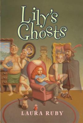 Lily's Ghosts 1417727349 Book Cover