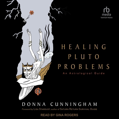 Healing Pluto Problems: An Astrological Guide B0CW522K3D Book Cover