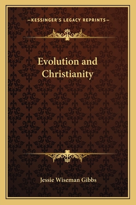 Evolution and Christianity 1162783338 Book Cover