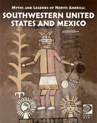 Famous Myths and Legends of the Southwestern Un... 0716626276 Book Cover