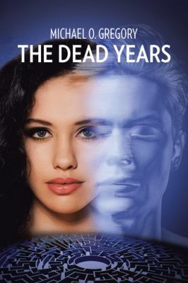 The Dead Years 1426913303 Book Cover