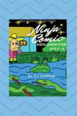 Ninja Comic Kids Book For Age 6 - 8 3743997363 Book Cover