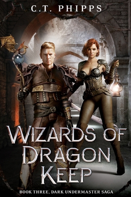 Wizards of Dragon Keep 1637893663 Book Cover