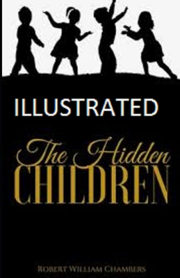 The Hidden Children Illustrated            Book Cover
