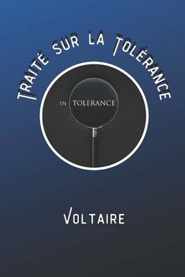 Traité sur la tolérance: Illustré [French] B08W7SH8GZ Book Cover