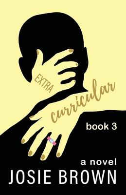 Extracurricular - Book 3 1970093056 Book Cover