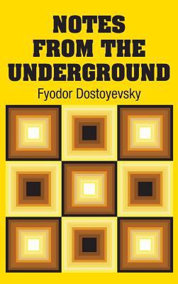 Notes from the Underground 1731701365 Book Cover