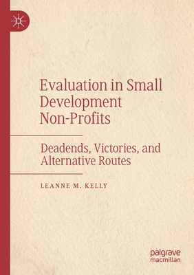 Evaluation in Small Development Non-Profits: De... 3030589811 Book Cover