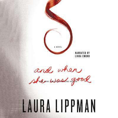 And When She Was Good 1094060976 Book Cover