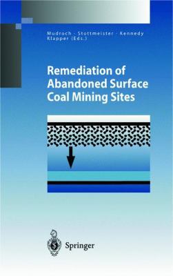 Remediation of Abandoned Surface Coal Mining Si... 354042539X Book Cover