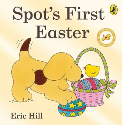 Spot's First Easter B006G8FWZ8 Book Cover