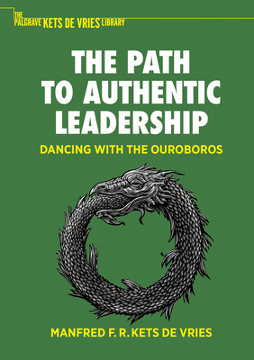 The Path to Authentic Leadership: Dancing with ... 303104701X Book Cover