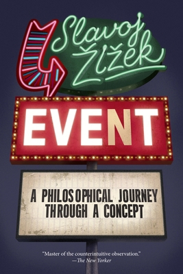Event: A Philosophical Journey Through a Concept 1612194117 Book Cover