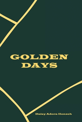 Golden Days 1664264019 Book Cover