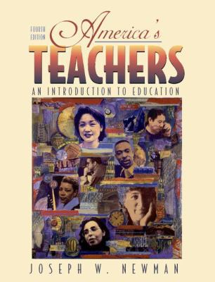 America's Teachers: An Introduction to Education 0321081412 Book Cover