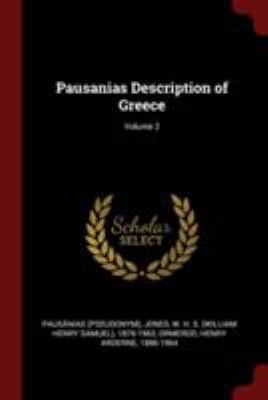 Pausanias Description of Greece; Volume 2 1376206323 Book Cover