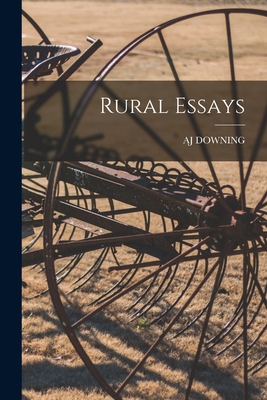 Rural Essays 1018458492 Book Cover