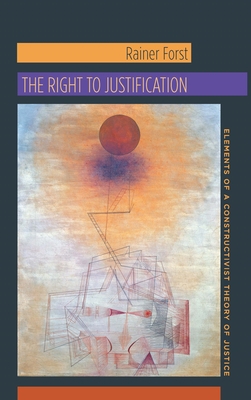 The Right to Justification: Elements of a Const... 0231147090 Book Cover