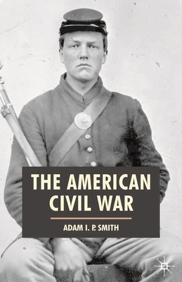 The American Civil War 0333790545 Book Cover