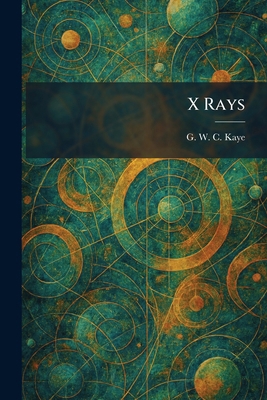 X Rays 1026099188 Book Cover