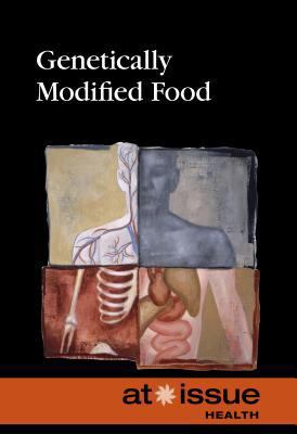 Genetically Modified Food 0737771690 Book Cover