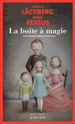La Boîte à magie [French] 2330165471 Book Cover