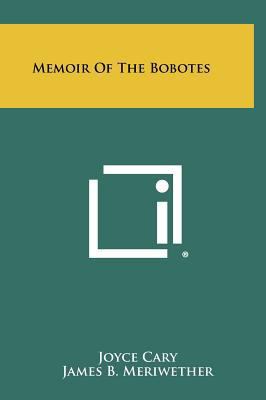 Memoir of the Bobotes 1258310244 Book Cover