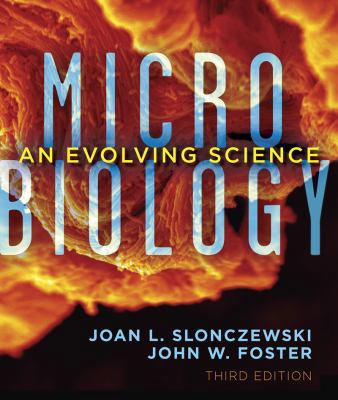 Microbiology: An Evolving Science 0393919293 Book Cover