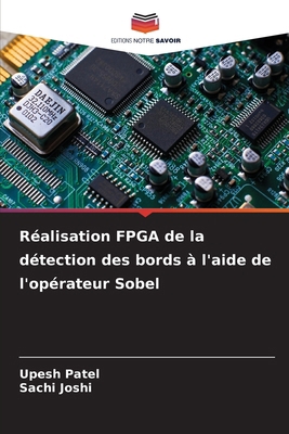 Réalisation FPGA de la détection des bords à l'... [French] 6209086241 Book Cover