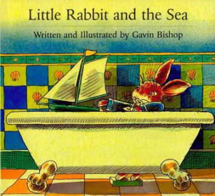 Little Rabbit and the Sea 0735813124 Book Cover