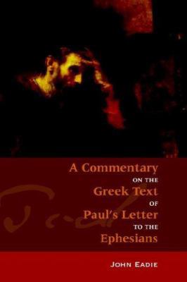 Commentary on Ephesians 1599250047 Book Cover