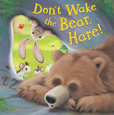 Don't Wake the Bear, Hare! 1788810368 Book Cover