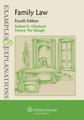Family Law (Examples & Explanations) 1454815523 Book Cover