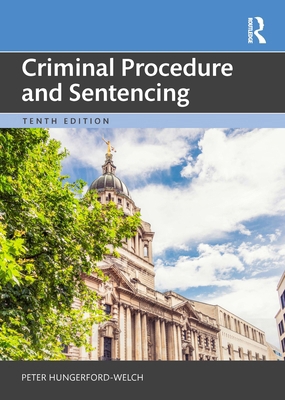 Criminal Procedure and Sentencing 1032440570 Book Cover