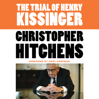 The Trial of Henry Kissinger 1619693771 Book Cover