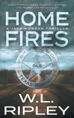 Home Fires: A Jake Morgan Thriller 1685495877 Book Cover
