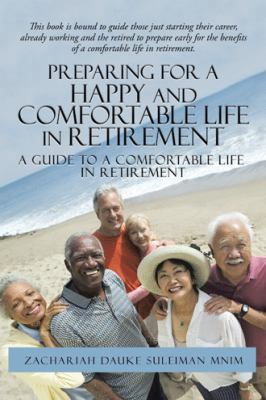 Preparing for a Happy and Comfortable Life in R... 1482808749 Book Cover