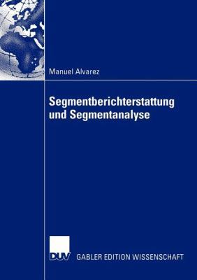 Segmentberichterstattung Und Segmentanalyse [German] 3824480433 Book Cover